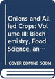 Book cover of: Onions and Allied Crops. By: James L. Brewster