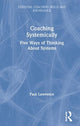 Book cover of: Coaching Systemically. By: Paul Lawrence