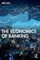 Book cover of: Economics of Banking. By: Jin Cao