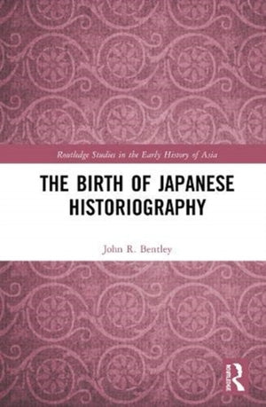 Birth of Japanese Historiography