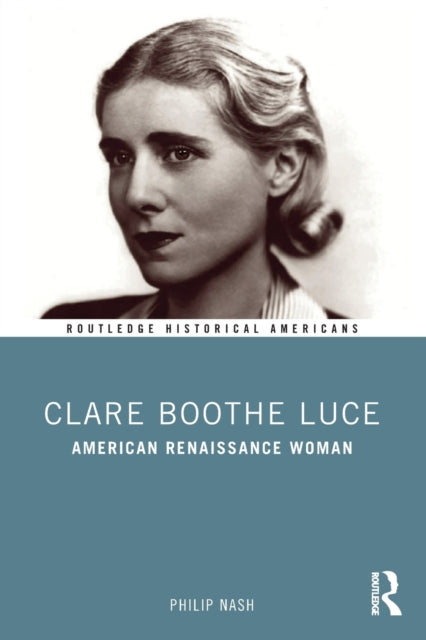 Book cover of: Clare Boothe Luce
