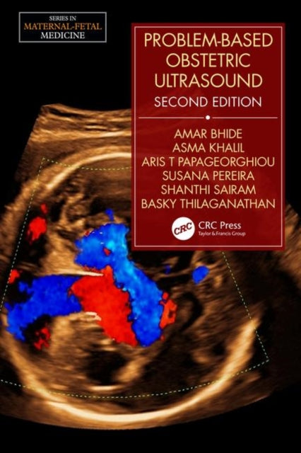 Book cover of: Problem-Based Obstetric Ultrasound. By: Amar Bhide