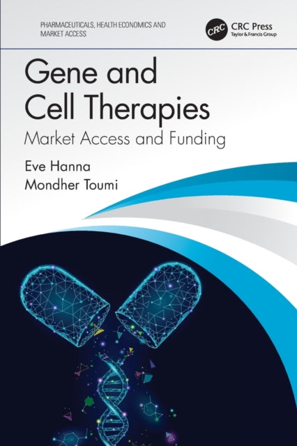 Book cover of: Gene and Cell Therapies. By: Eve Hanna