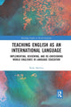Book cover of: Teaching English as an International Language. By: Roby Marlina
