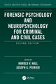 Book cover of: Forensic Psychology and Neuropsychology for Criminal and Civil Cases. By: Harold V. Hall