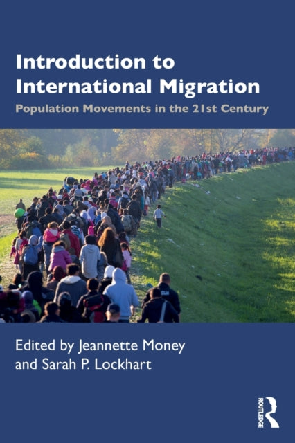 Book cover of: Introduction to International Migration. By: Jeannette Money