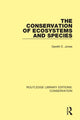 Book cover of: Conservation of Ecosystems and Species. By: Gareth E. Jones