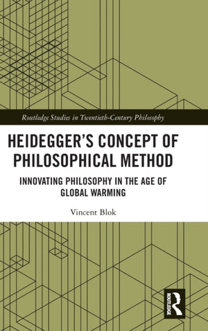 Heidegger’s Concept of Philosophical Method