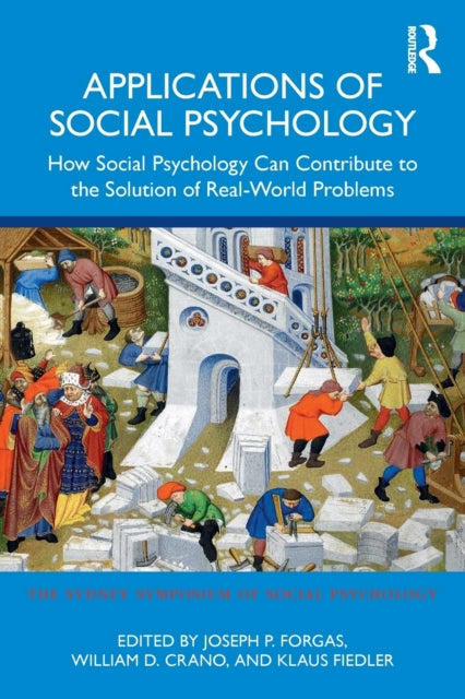Book cover of: Applications of Social Psychology. By: Joseph P. Forgas