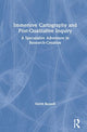 Book cover of: Immersive Cartography and Post-Qualitative Inquiry. By: David Rousell