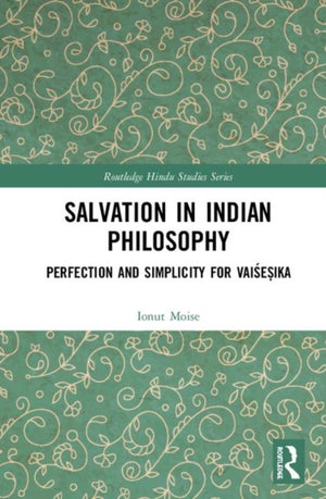 Salvation in Indian Philosophy