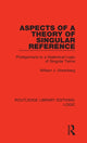 Book cover of: Aspects of a Theory of Singular Reference. By: William J. Greenberg