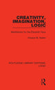 Book cover of: Creativity, Imagination, Logic. By: Horace M. Kallen