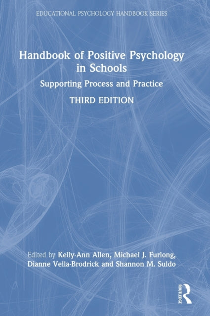 Book cover of: Handbook of Positive Psychology in Schools