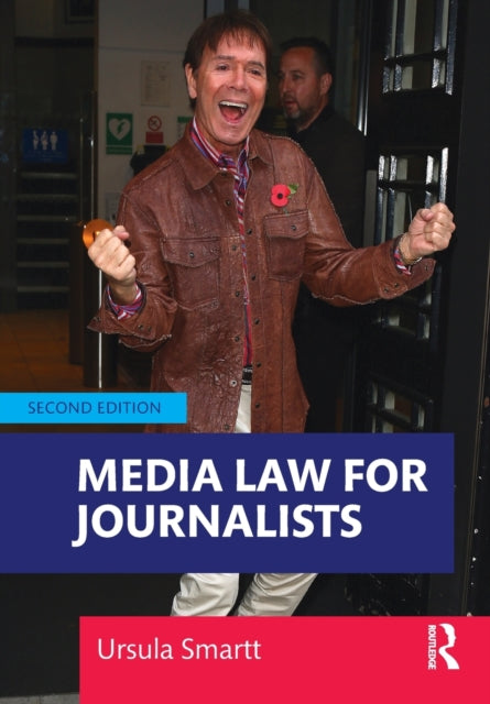 Book cover of: Media Law for Journalists. By: Ursula Smartt