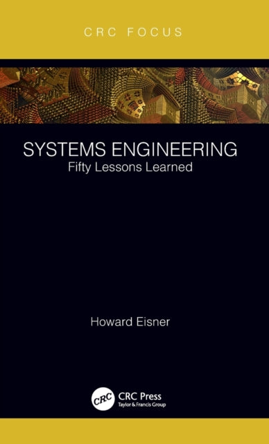 Book cover of: Systems Engineering. By: Howard Eisner