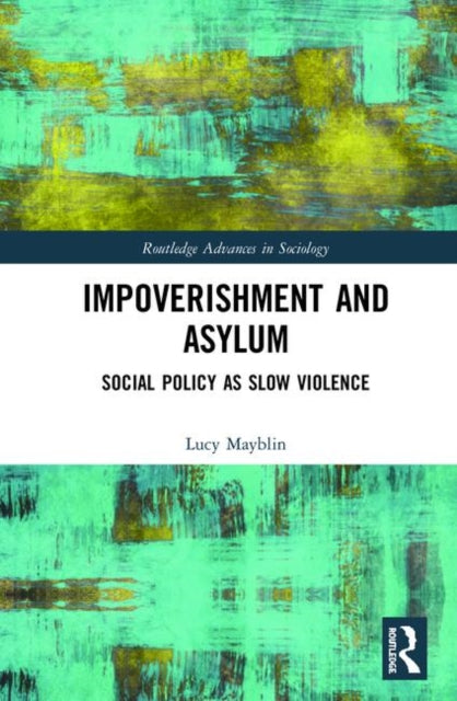 Book cover of: Impoverishment and Asylum. By: Lucy Mayblin