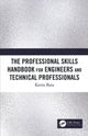 Book cover of: Professional Skills Handbook For Engineers And Technical Professionals. By: Kevin Retz