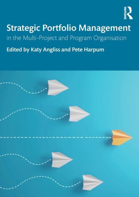 Book cover of: Strategic Portfolio Management. By: Katy Angliss