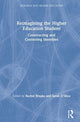 Book cover of: Reimagining the Higher Education Student. By: Rachel Brooks