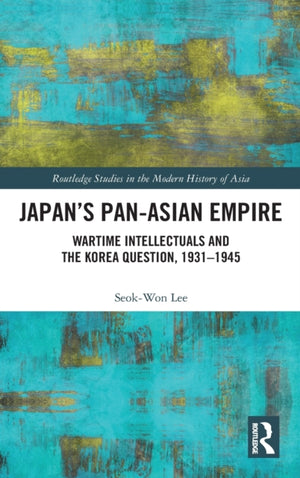 Japan’s Pan-Asian Empire