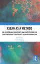 Book cover of: ASEAN as a Method. By: Ceren Ergenc