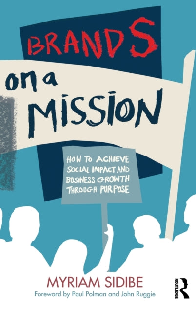Book cover of: Brands on a Mission. By: Myriam Sidibe