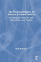 Book cover of: Next Generation of Solution Focused Practice. By: Mark McKergow