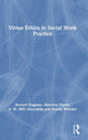 Book cover of: Virtue Ethics in Social Work Practice. By: Richard Hugman