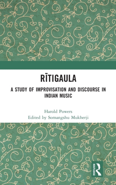 Book cover of: Ritigaula. By: Somangshu Mukherji