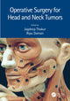 Book cover of: Operative Surgery for Head and Neck Tumors. By: Jagdeep Thakur