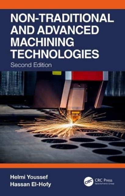 Book cover of: Non-Traditional and Advanced Machining Technologies. By: Helmi Youssef