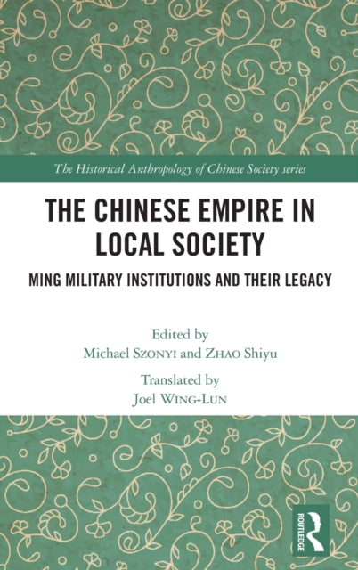 Book cover of: Chinese Empire in Local Society. By: Michael Szonyi
