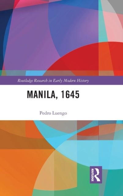 Book cover of: Manila, 1645. By: Pedro Luengo