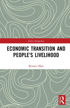 Economic Transition and People's Livelihood