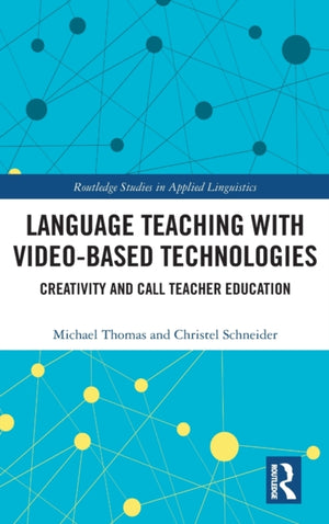 Language Teaching with Video-Based Technologies
