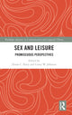 Book cover of: Sex and Leisure. By: Diana C. Parry