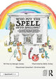 Book cover of: Who Put the Spell into Spelling?. By: Georgie Cooney