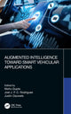 Book cover of: Augmented Intelligence Toward Smart Vehicular Applications. By: Nishu Gupta