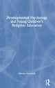 Book cover of: Developmental Psychology and Young Children’s Religious Education. By: Olivera Petrovich