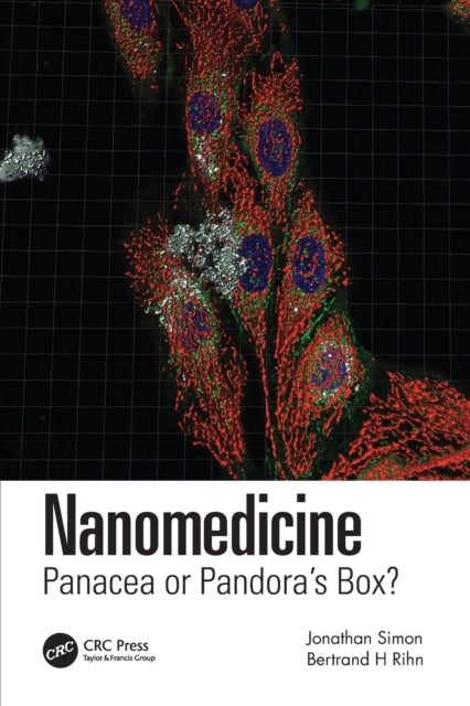 Book cover of: Nanomedicine. By: Jonathan Simon