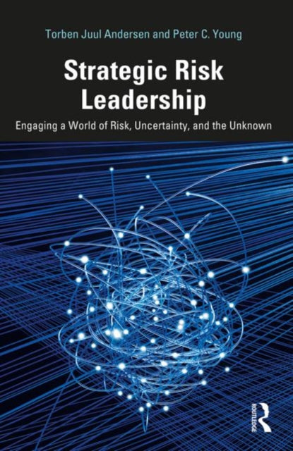 Book cover of: Strategic Risk Leadership. By: Torben Juul Andersen