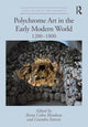 Book cover of: Polychrome Art in the Early Modern World