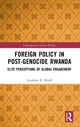 Book cover of: Foreign Policy in Post-Genocide Rwanda. By: Jonathan R. Beloff