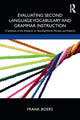 Book cover of: Evaluating Second Language Vocabulary and Grammar Instruction. By: Frank Boers
