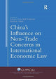 Book cover of: China's Influence on Non-Trade Concerns in International Economic Law. By: Paolo Davide Farah