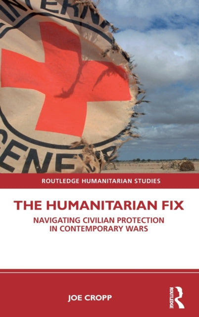 Book cover of: Humanitarian Fix. By: Joe Cropp