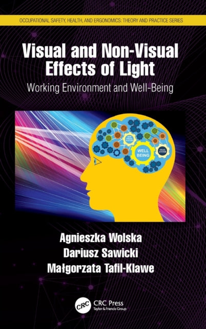 Book cover of: Visual and Non-Visual Effects of Light. By: Agnieszka Wolska