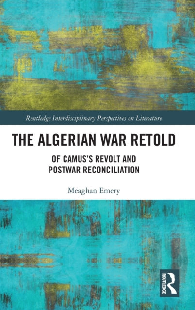 Book cover of: Algerian War Retold. By: Meaghan Emery