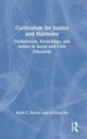 Book cover of: Curriculum for Justice and Harmony. By: Keith C. Barton